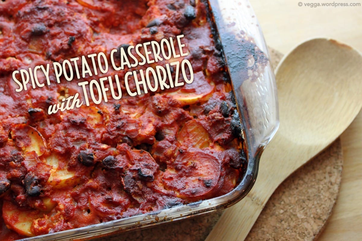 Spicy Potato Casserole With Tofu 'Chorizo' [Vegan, Gluten-Free]